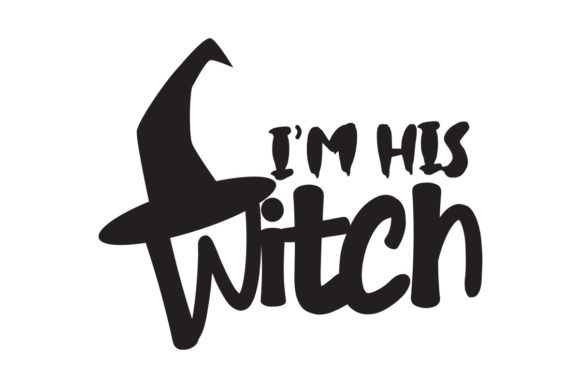Halloween I m His Witch SVG