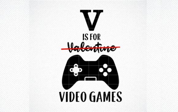 V is for Video Games, Valentine’s Day Graphics