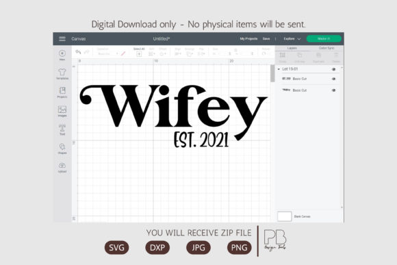 Wifey Est. 2021 Graphics for Crafts