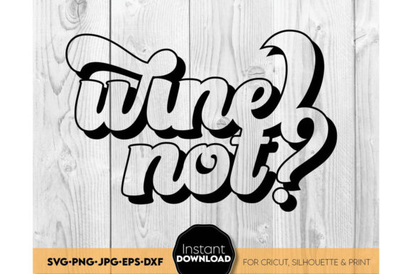 Wine Not Shirt